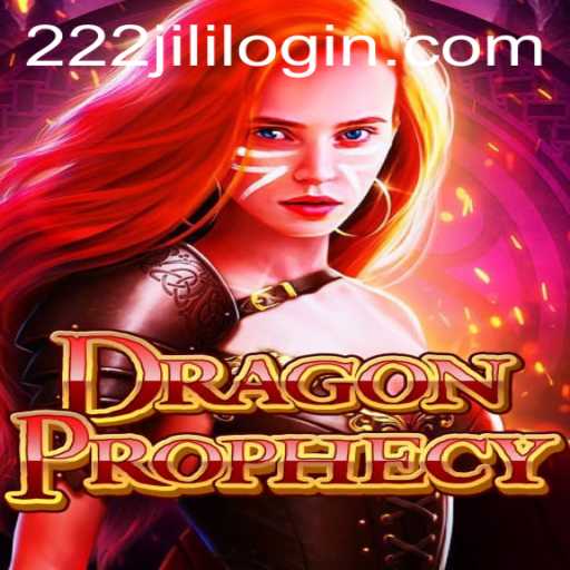 Conquering DragonProphecy: An Epic Journey with 222jili Login