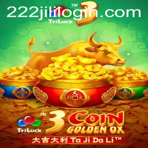 Exploring the Exciting World of 3CoinGoldenOX and the 222jili Login