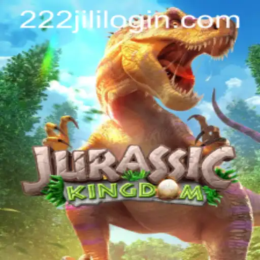 Explore the Thrilling World of JurassicKingdom and Seamless Access with 222jili Login