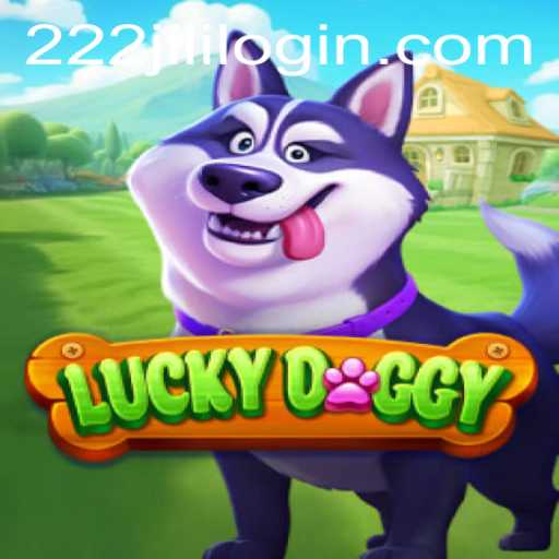 Exploring LuckyDoggy: An Immersive Experience with 222jili Login