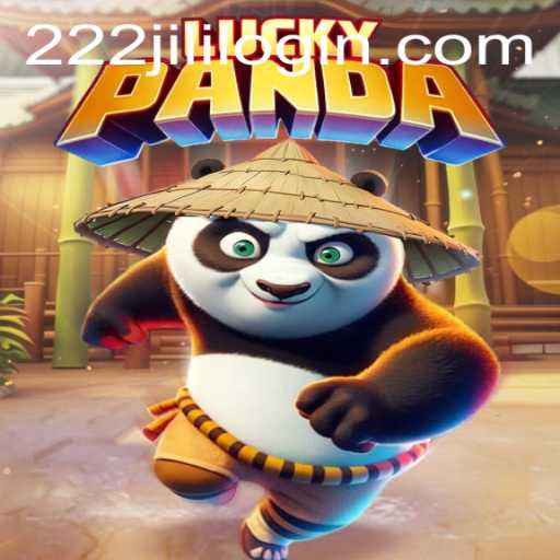 Explore the Fascinating World of LuckyPanda and 222jili Login