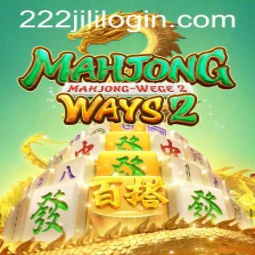 Discover MahjongWays2 and the Latest on 222jili Login