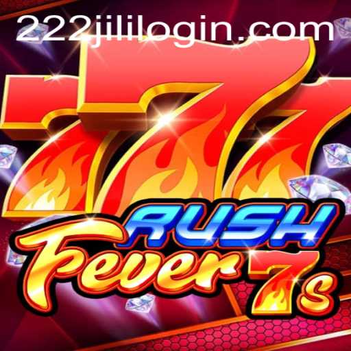 Exploring the Excitement of RushFever7s and Navigating 222jili Login